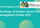 SONJO Migunani #8: The Power of Greteh; The Role of PKK in Enforcing Health Protocols