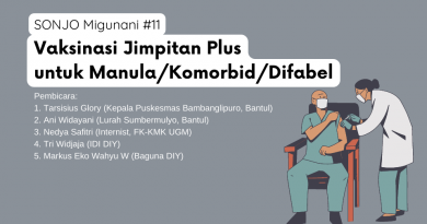 SONJO Migunani 11: Vaksinasi Jimpitan Plus untuk Manula/Komorbid/Difabel